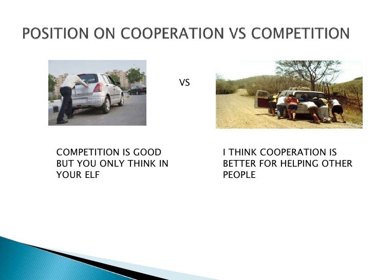 Competition vs cooperation