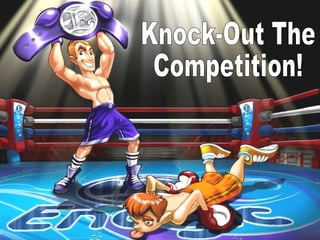 Knock-Out The Competition! www.yourkangenwater.net 