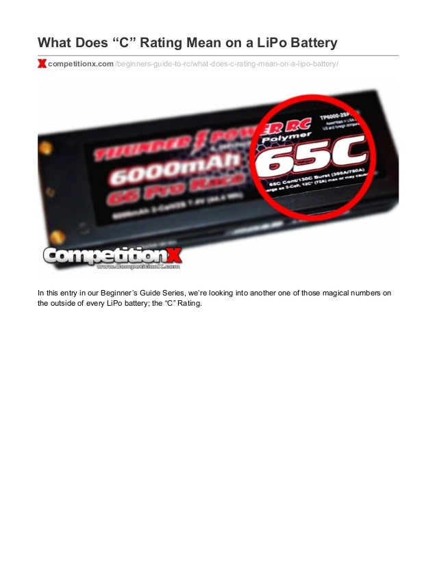CompetitionX Explains What the C Rating Means on a LiPo Battery