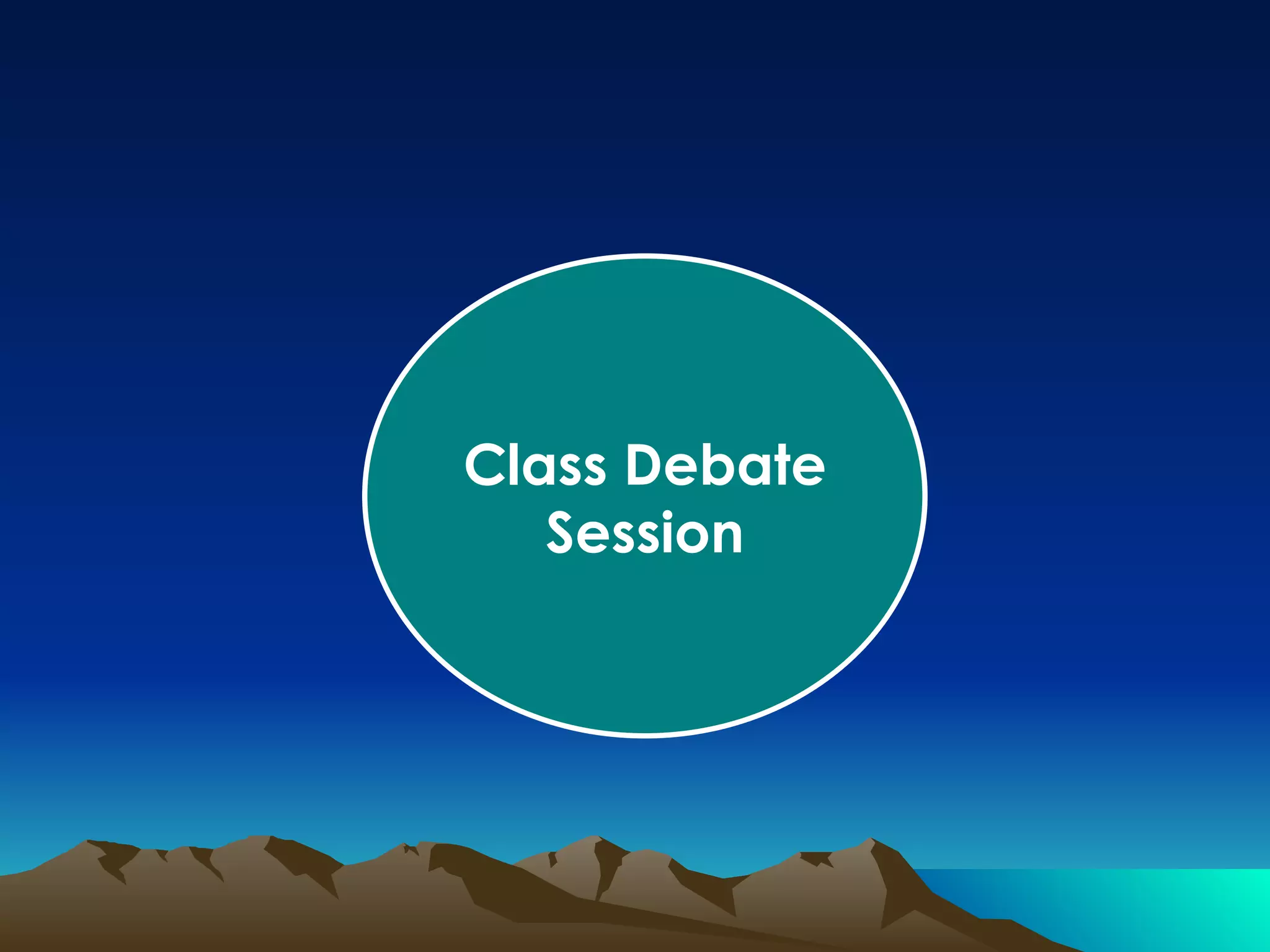 Class Debate Session 