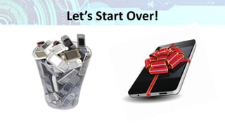 Let’s Start Over!
 