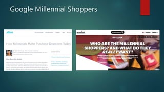 Google Millennial Shoppers
 