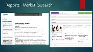 Reports: Market Research
 