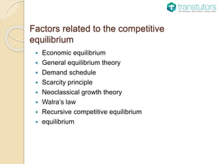lecture 3 competitive equilibrium: comparative statics... Competitive Equilibrium | Economics | PPTX