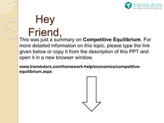 lecture 3 competitive equilibrium: comparative statics... Competitive Equilibrium | Economics | PPTX