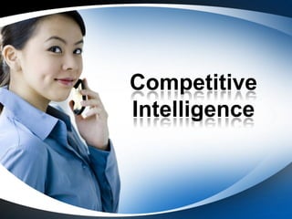 Competitive
Intelligence

 