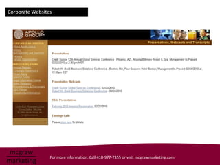 Corporate Websites




                 For more information: Call 410-977-7355 or visit mcgrawmarketing.com
 
