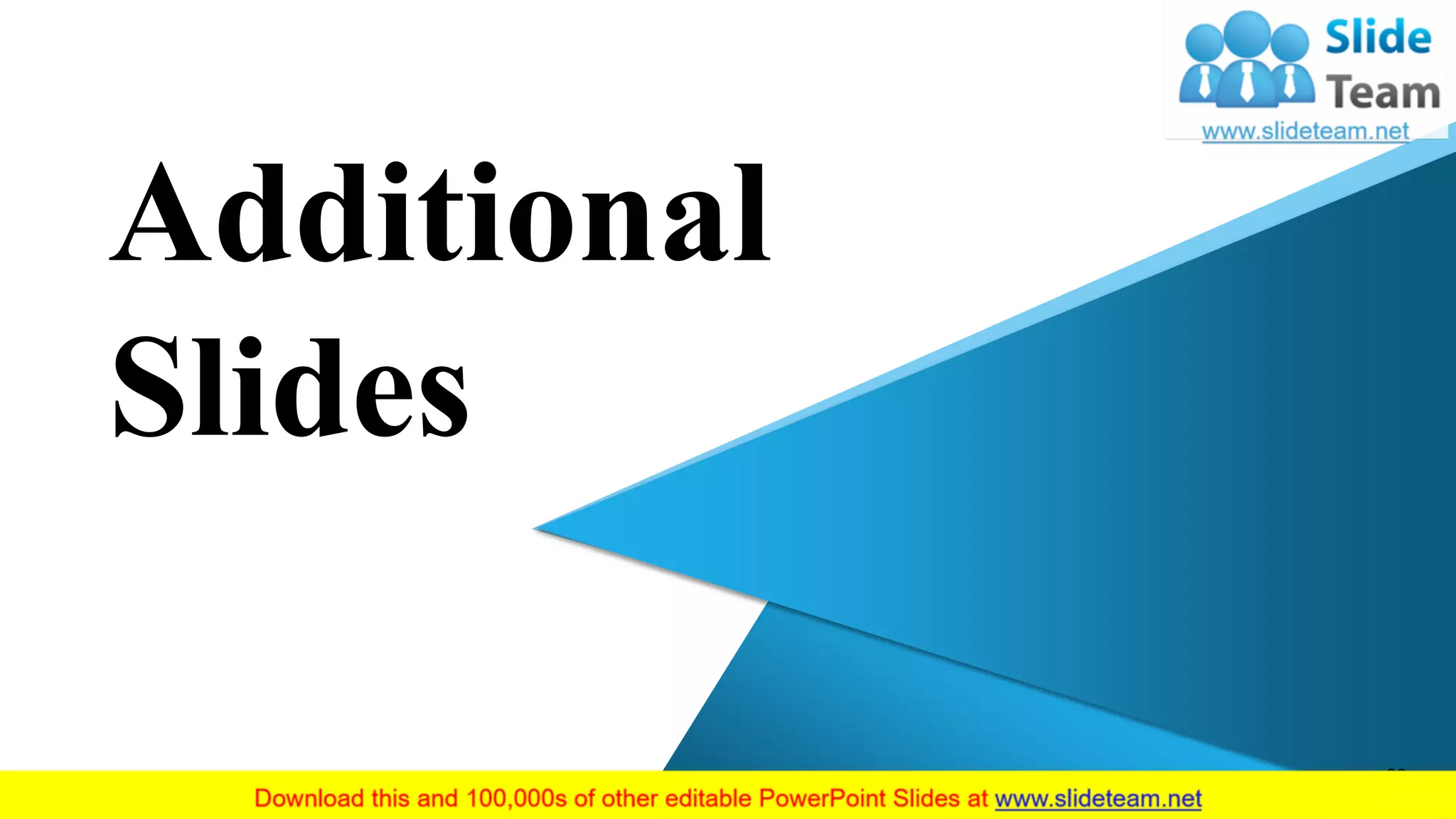 Additional
Slides
30
 