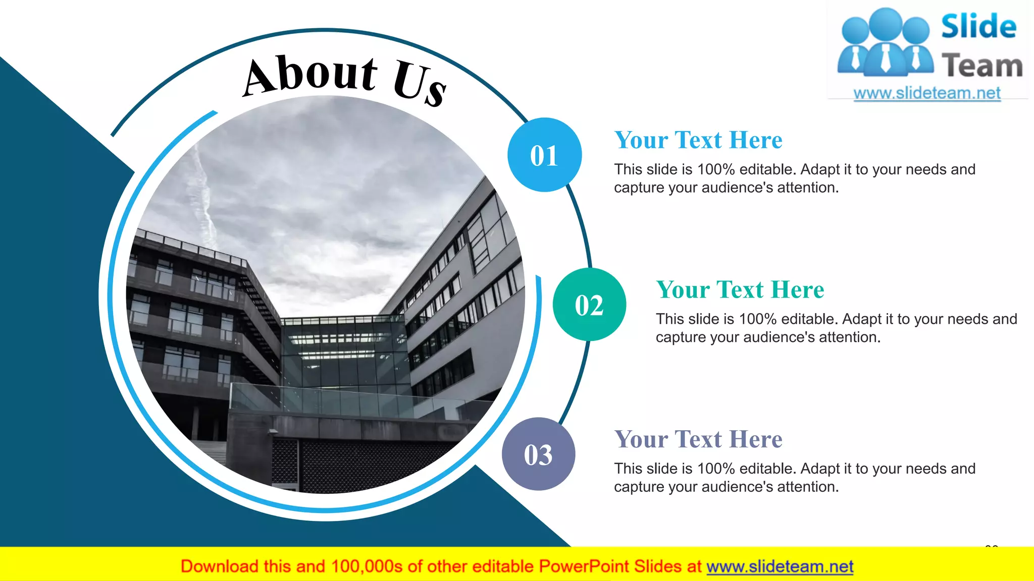 33
01
02
03
Your Text Here
This slide is 100% editable. Adapt it to your needs and
capture your audience's attention.
Your Text Here
This slide is 100% editable. Adapt it to your needs and
capture your audience's attention.
Your Text Here
This slide is 100% editable. Adapt it to your needs and
capture your audience's attention.
 