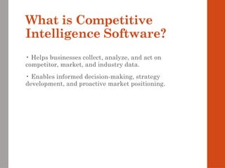 Competitive Intelligence Software: Full Guide | PPTX