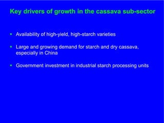 The role of Contract Farming in the Development of a Competitive and Sustainable Cassava Sub-sector in Vietnam