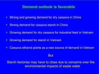 The role of Contract Farming in the Development of a Competitive and Sustainable Cassava Sub-sector in Vietnam
