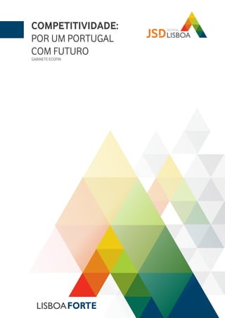Competitividade: Por um Portugal com Futuro  