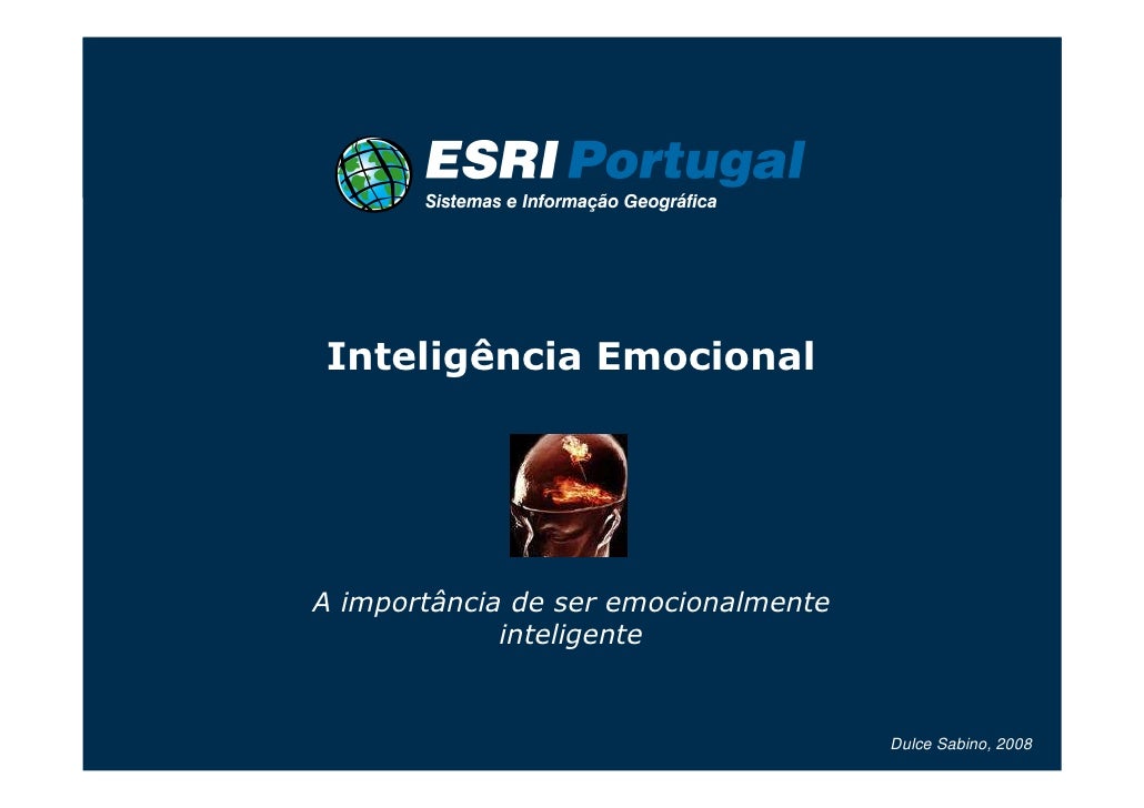 Inteligência EmocionalA importância de ser emocionalmente             inteligente                                      Dul...