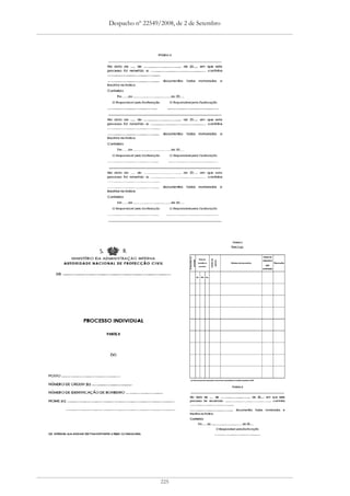 Despacho nº 22549/2008, de 2 de Setembro




                  225
 