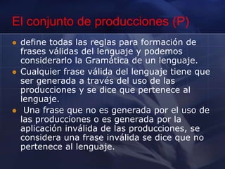 ¿Qué hace el análisis semántico?Verificaciones de varias clases, típicamente:Que todos los identificadores estén declarados.