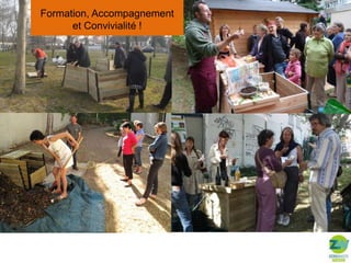 Formation, Accompagnement
et Convivialité !

 