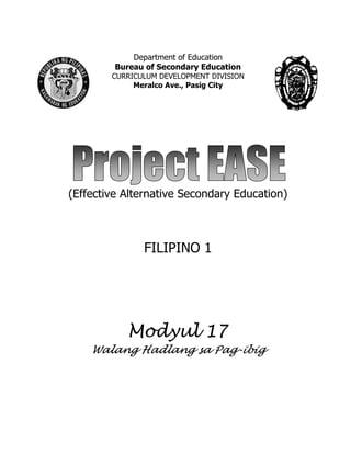 Grade 7 (Alternative) Filipino I - Learning Module for EASE