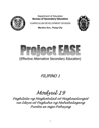 Grade 7 (Alternative) Filipino I - Learning Module for EASE