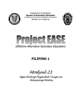 Grade 7 (Alternative) Filipino I - Learning Module for EASE