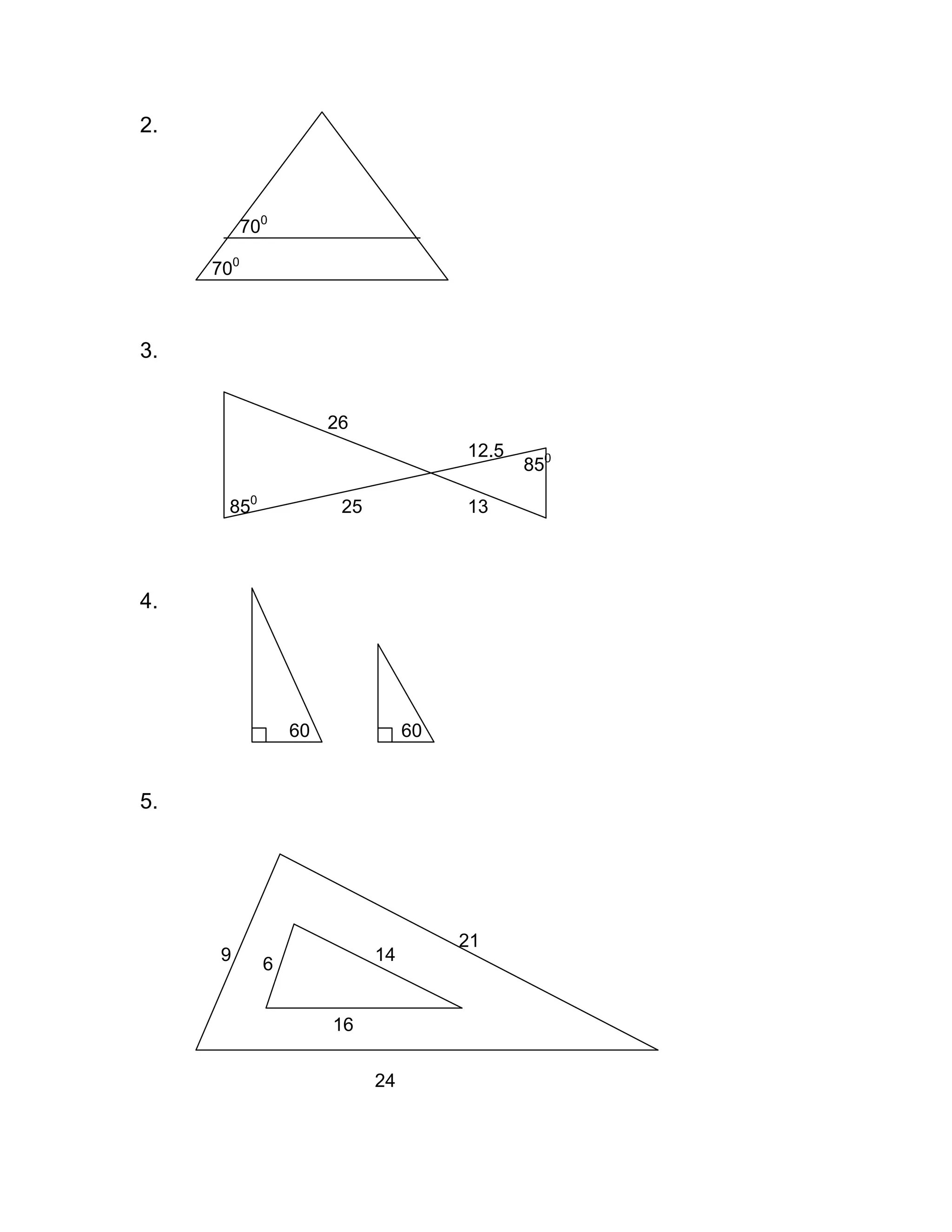 2.
3.
4.
5.
700
700
850
26
25
85012.5
13
60 60
9
16
6
14
21
24
 