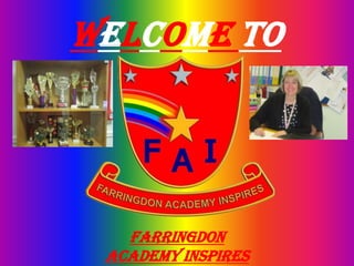 Welcome to
Farringdon
Academy Inspires
 