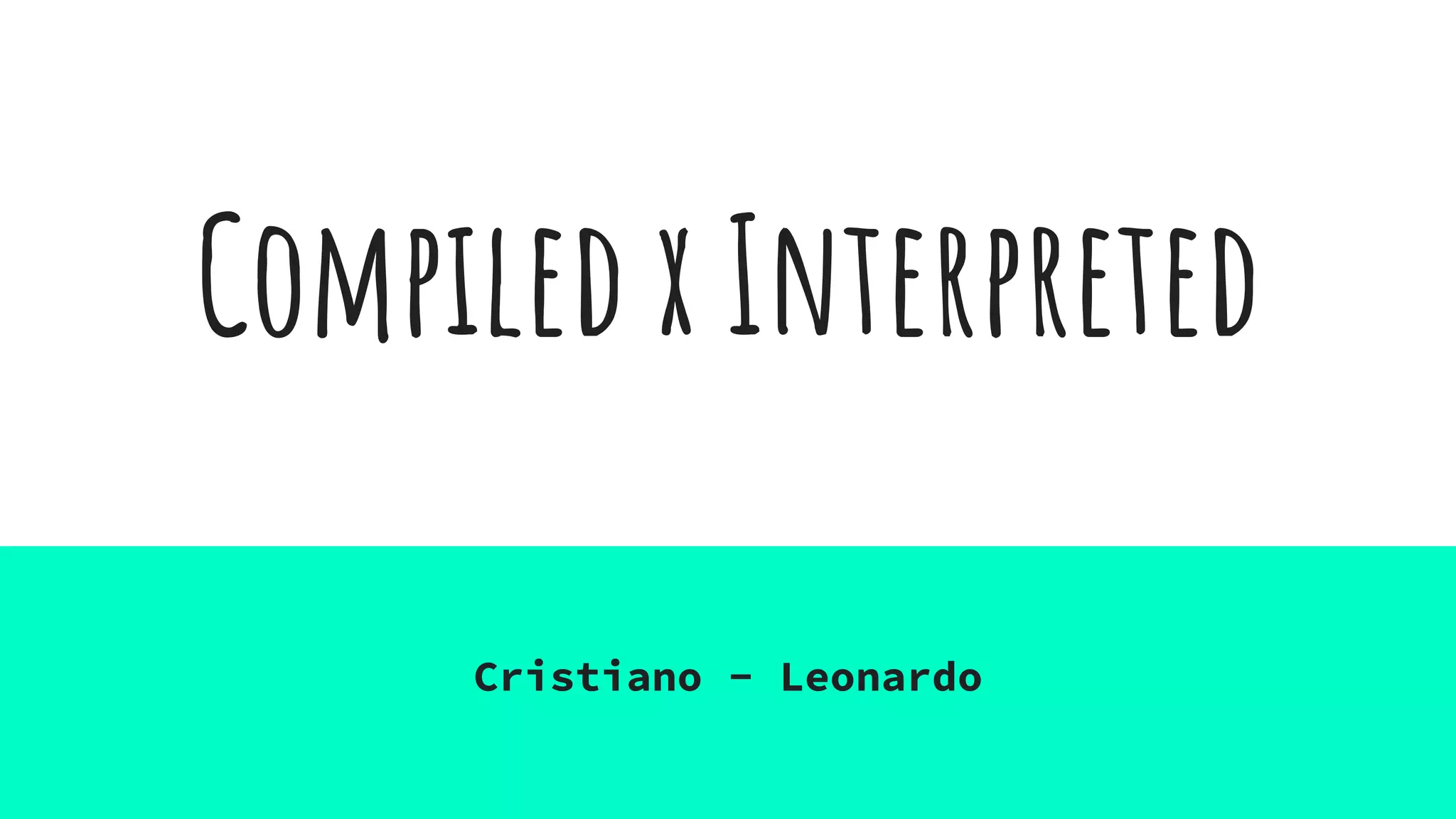 Compiled vs interpreted Linguages | PDF