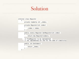 Solution
internal class Constant : Expr
{
private readonly int _val;
public Constant(int arg)
{
_val = arg;
}
public override int Interpret()
{
return _val;
}
}
internal class Plus : Expr
{
private readonly Expr _left;
private readonly Expr _right;
public Plus(Expr arg1, Expr arg2)
{
_left = arg1;
_right = arg2;
}
public override int Interpret()
{
return _left.Interpret() + _right.Interpret();
}
}
 