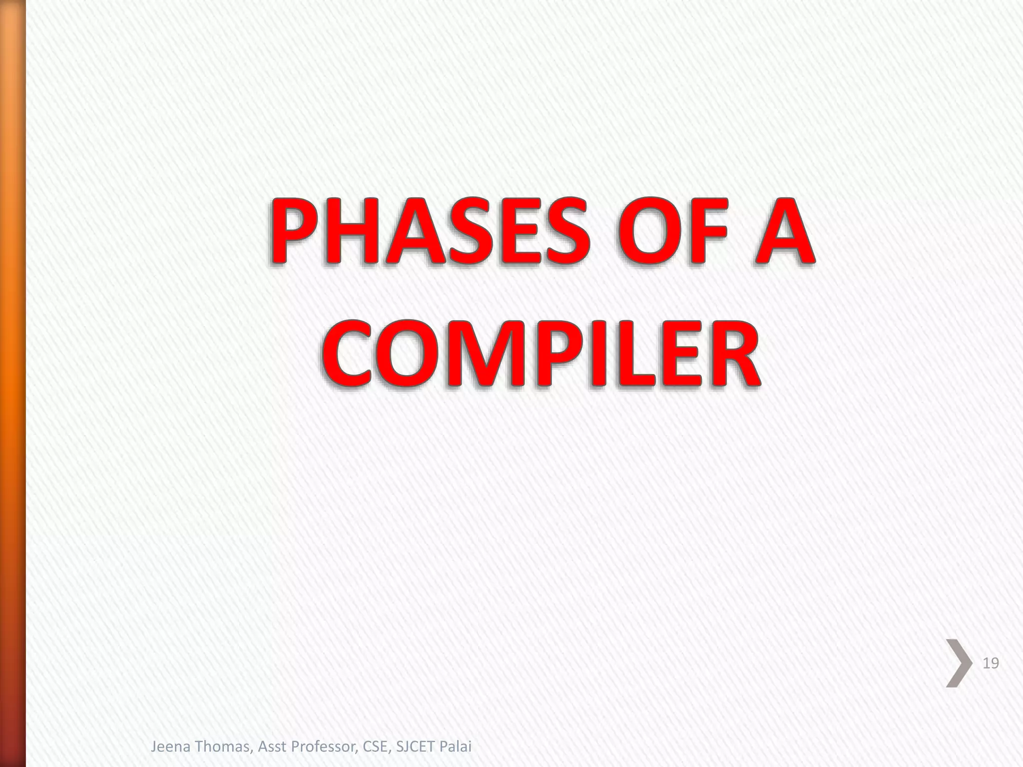 Jeena Thomas, Asst Professor, CSE, SJCET Palai
19
 