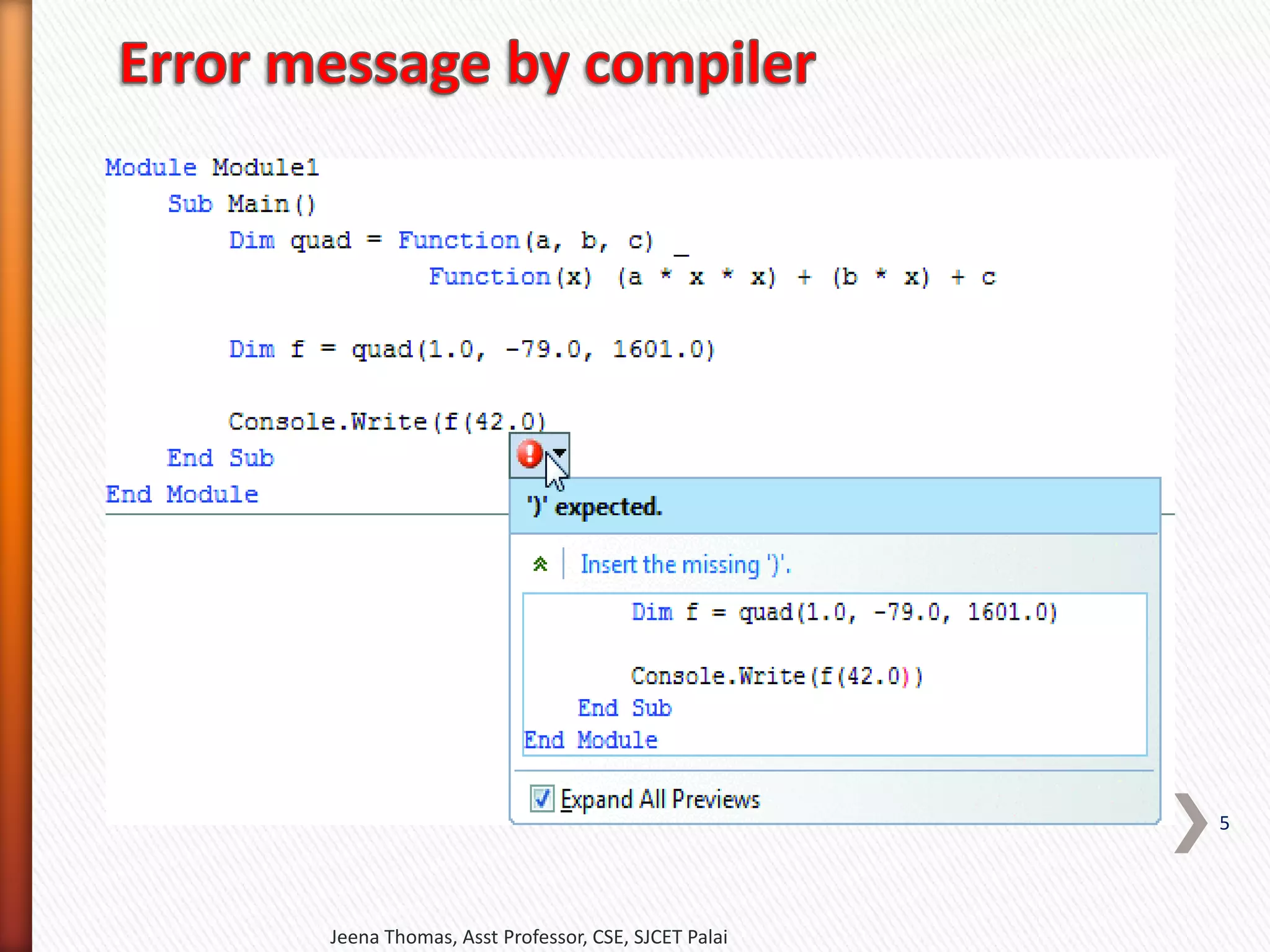 Jeena Thomas, Asst Professor, CSE, SJCET Palai
5
 
