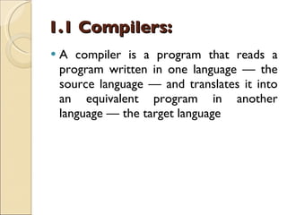 1.1 Compilers: ,[object Object]