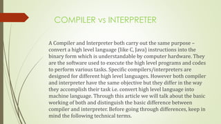 Compiler vs Interpreter-Compiler design ppt. | PPT