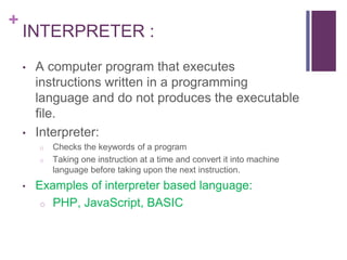 Language Translator ( Compiler) | PPT