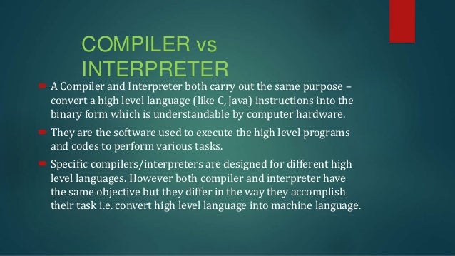 Compiler vs interpreter