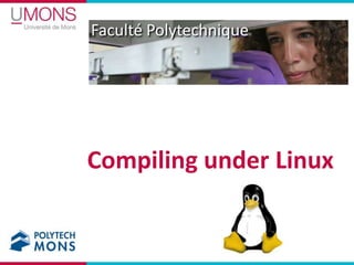 Compilingunder Linux 