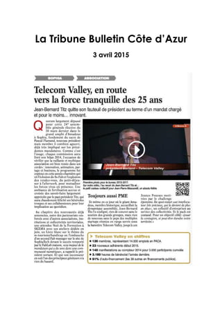 La Tribune Bulletin Côte d’Azur
3 avril 2015
 