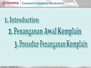 CS Dept. - TAM MPCRD
Complaint Handling Introduction
 