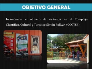 ESTRATEGIAS] Complejo Científico Cultural y Turístico Simón ...