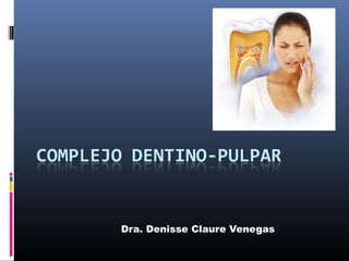 Dra. Denisse Claure Venegas
 