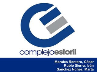 Morales Rentero, César
Rubio Sierra, Iván
Sánchez Núñez, Marta
 