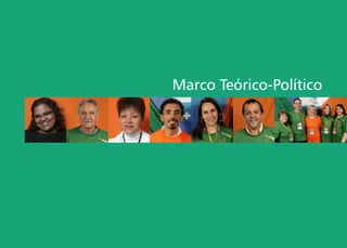 Marco Teórico-Político
 
