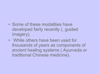 Complementary And Alternative Therapies | PPT