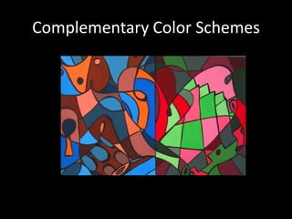 Complementary Color Schemes
 