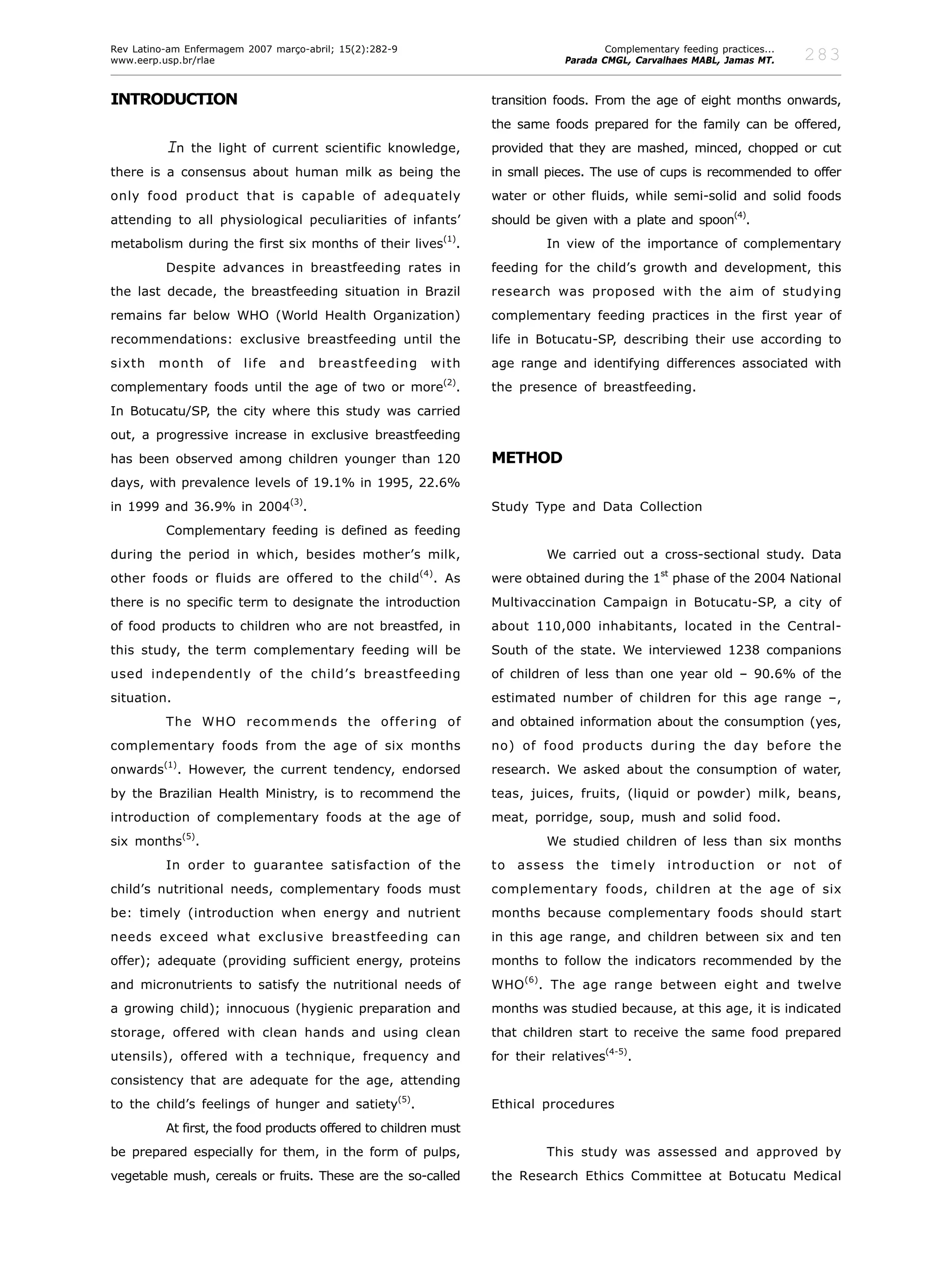 Complementary Feeding Practices To Children During