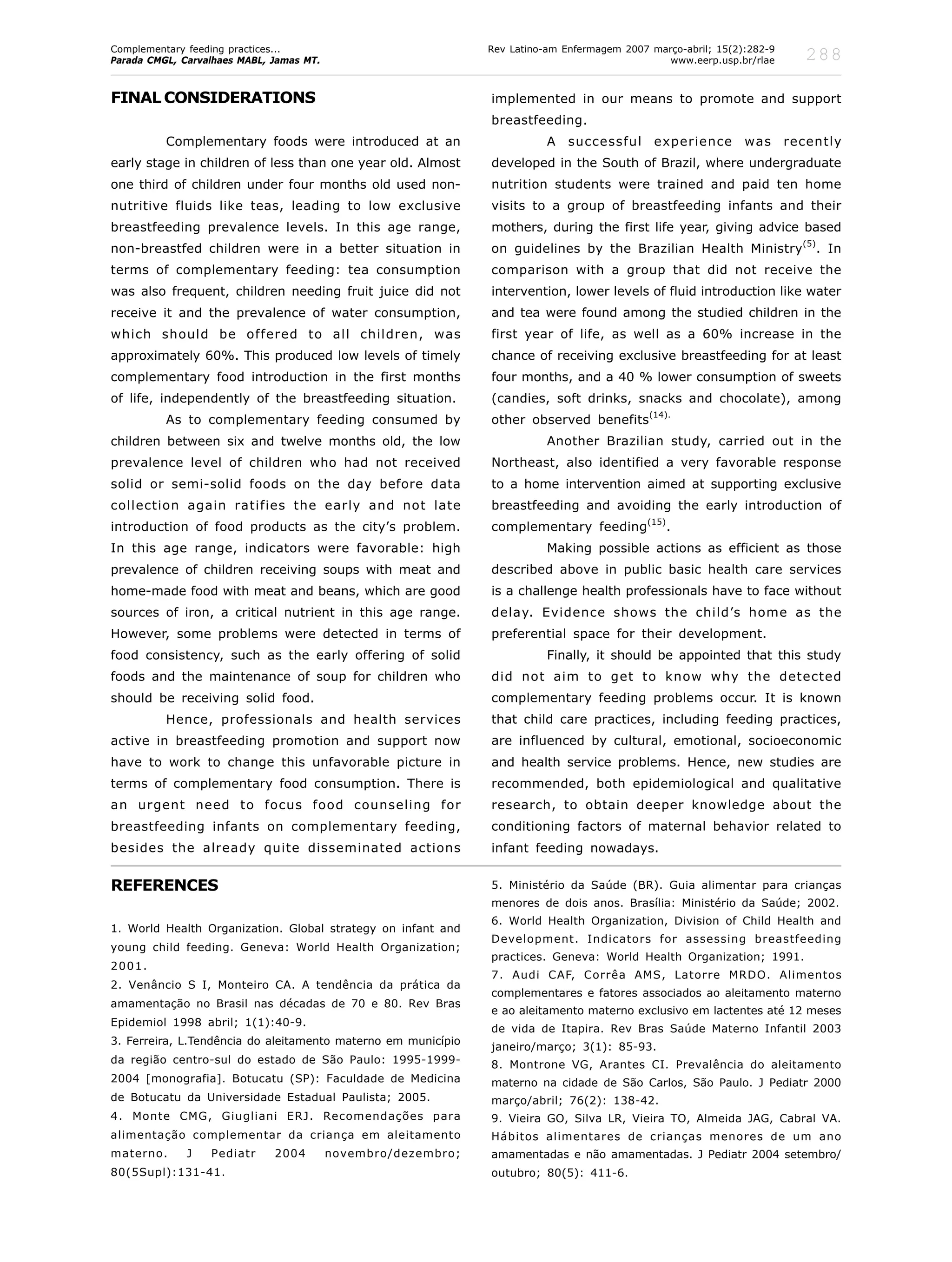 Complementary Feeding Practices To Children During
