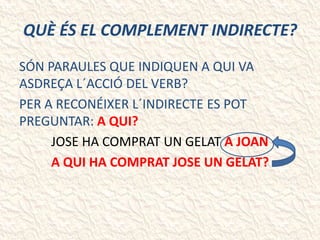Pot Veb Complement directe i complemnet indirecte | PPTX