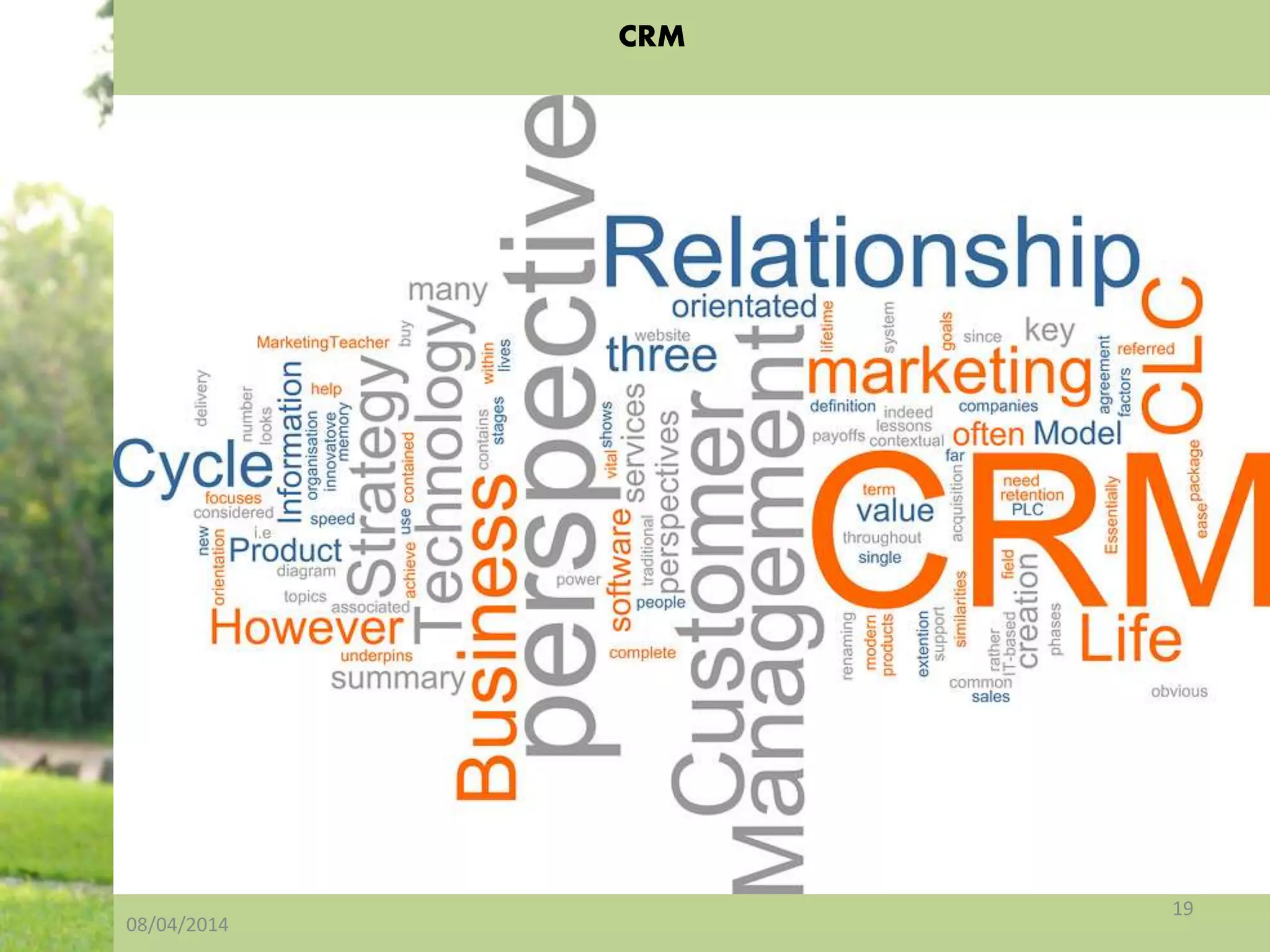 CRM
08/04/2014
19
 