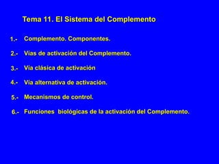 Complemento Componentes INMUNOLOGIA CLASE DE COMPLEMENTO FINAL OKK.PPT