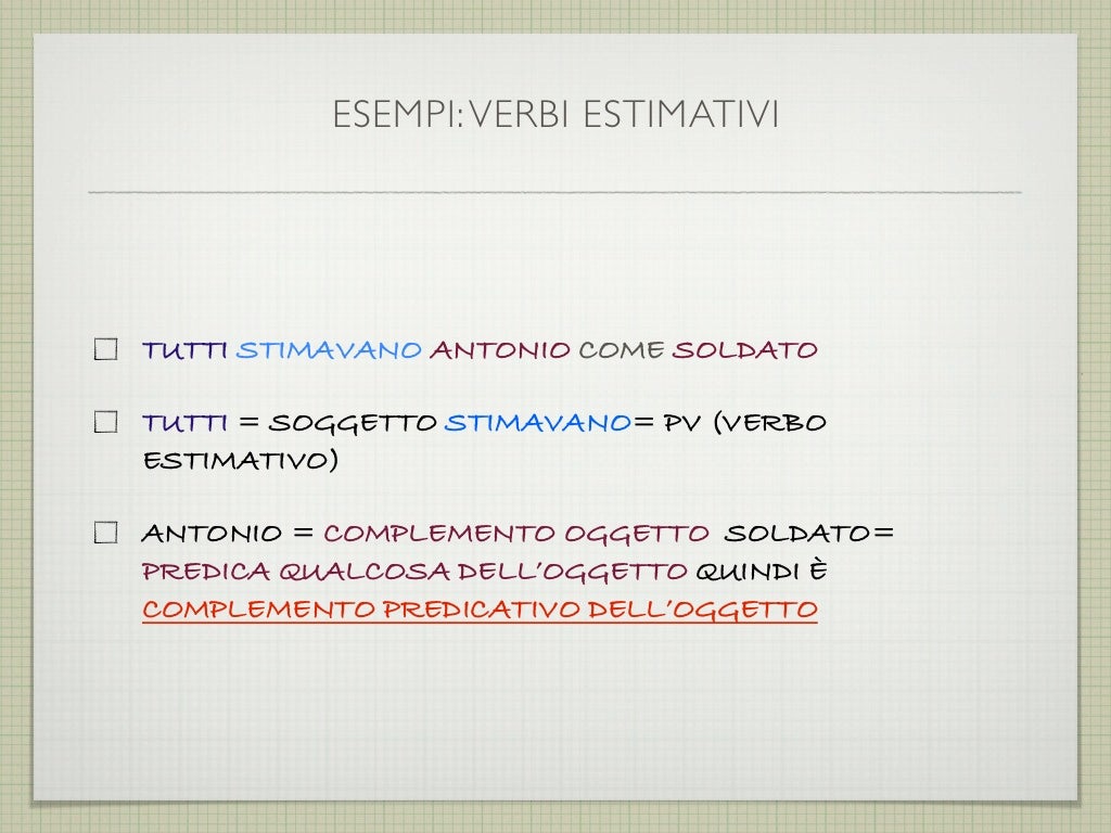 Complemento predicativo dell'oggetto Complemento predicativo dell'oggetto