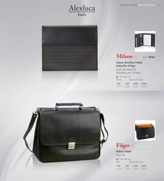 NEGOCIOS Y VIAJES NEGÓCIOS E VIAGEM | 17




Milano 3335                               Desde 15'03€

Carpeta. Microfibra/ Polipiel.
Incluye Bloc 20 Hojas
Pasta. Microfibra/ PU.
Inclui Bloco com 20 Folhas
     Print Code: F(1), L
    20                     33 x 27 x 2,5 cm

 -500        +500          +2000       +5000
16,74 €     15,88 €        15,46 €     15,03 €




Filger 9910
Maletín. Polipiel
Pasta. PU  
     Print Code: I(1), L
    8                      38 x 32 x 14 cm

-500         +500          +2000       +5000
33,24 €     31,55 €        30,70 €     29,85 €
 